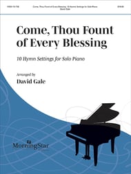 Come, Thou Fount of Every Blessing piano sheet music cover Thumbnail